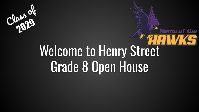 Class of 2029 Welcome to Henry Street Image with logo