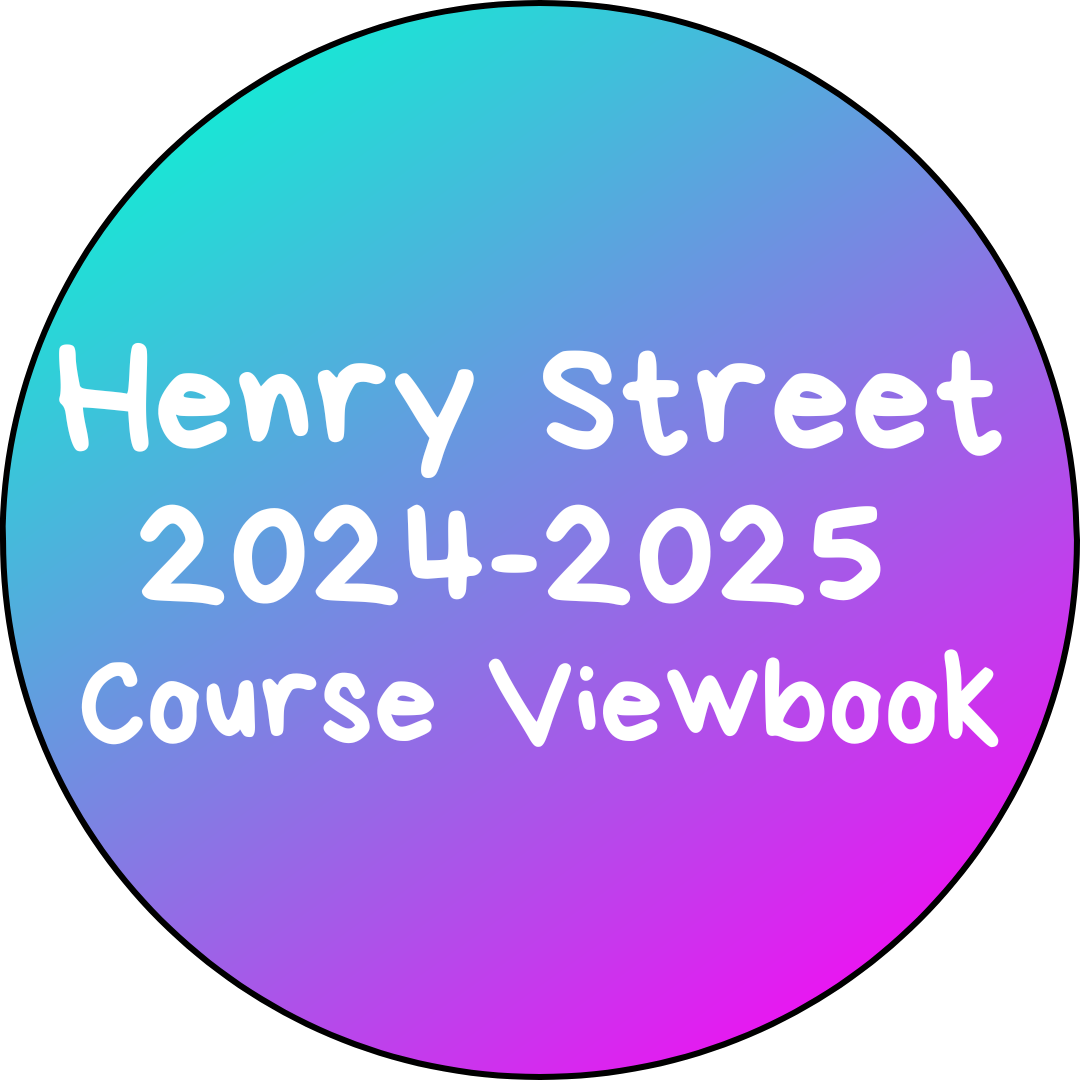 Henry Street 2024-2025 Viewbook 