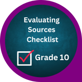 Link to Evaluating Sources Checklist Grade 10