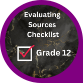 Link to Evaluating Sources Checklist Grade 12